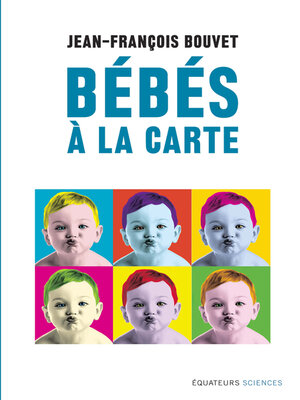 cover image of Bébés à la carte